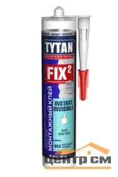 Клей монтажный Fix² Instant Invisible (мгновенный невидимый) TYTAN Professional 290г