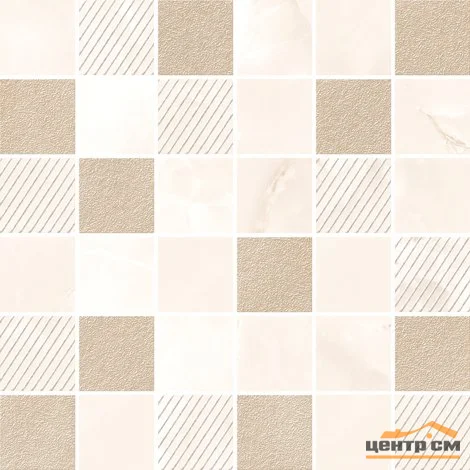 Плитка AZORI OPALE BEIGE MOSAIC Мозаика 30х30 арт.587433003